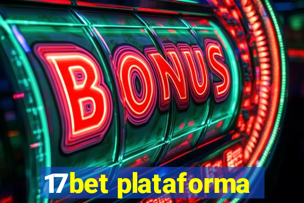 17bet plataforma